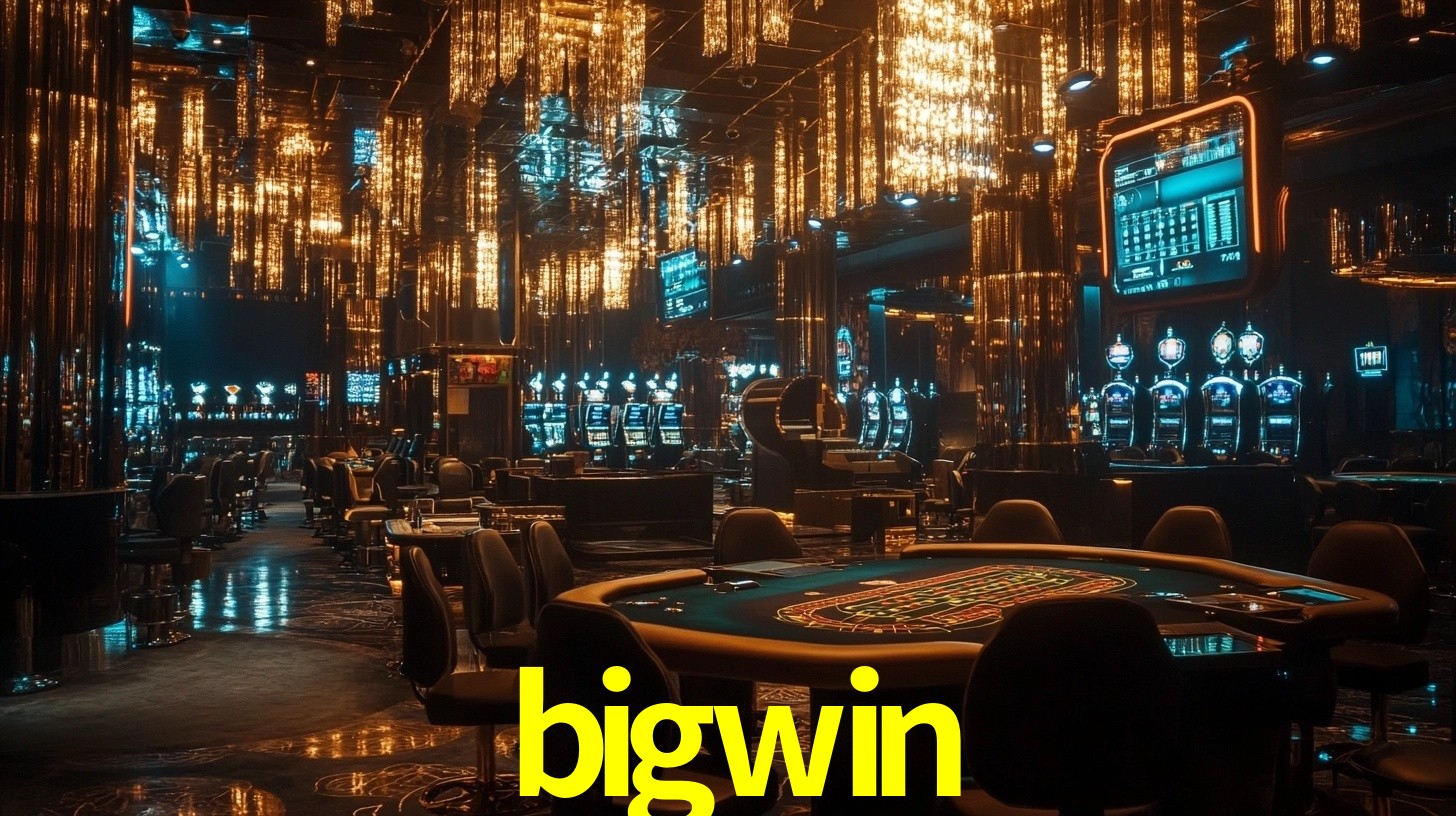 bigwin: A Experiência de Casino com Jogos de Mesa ao Vivo