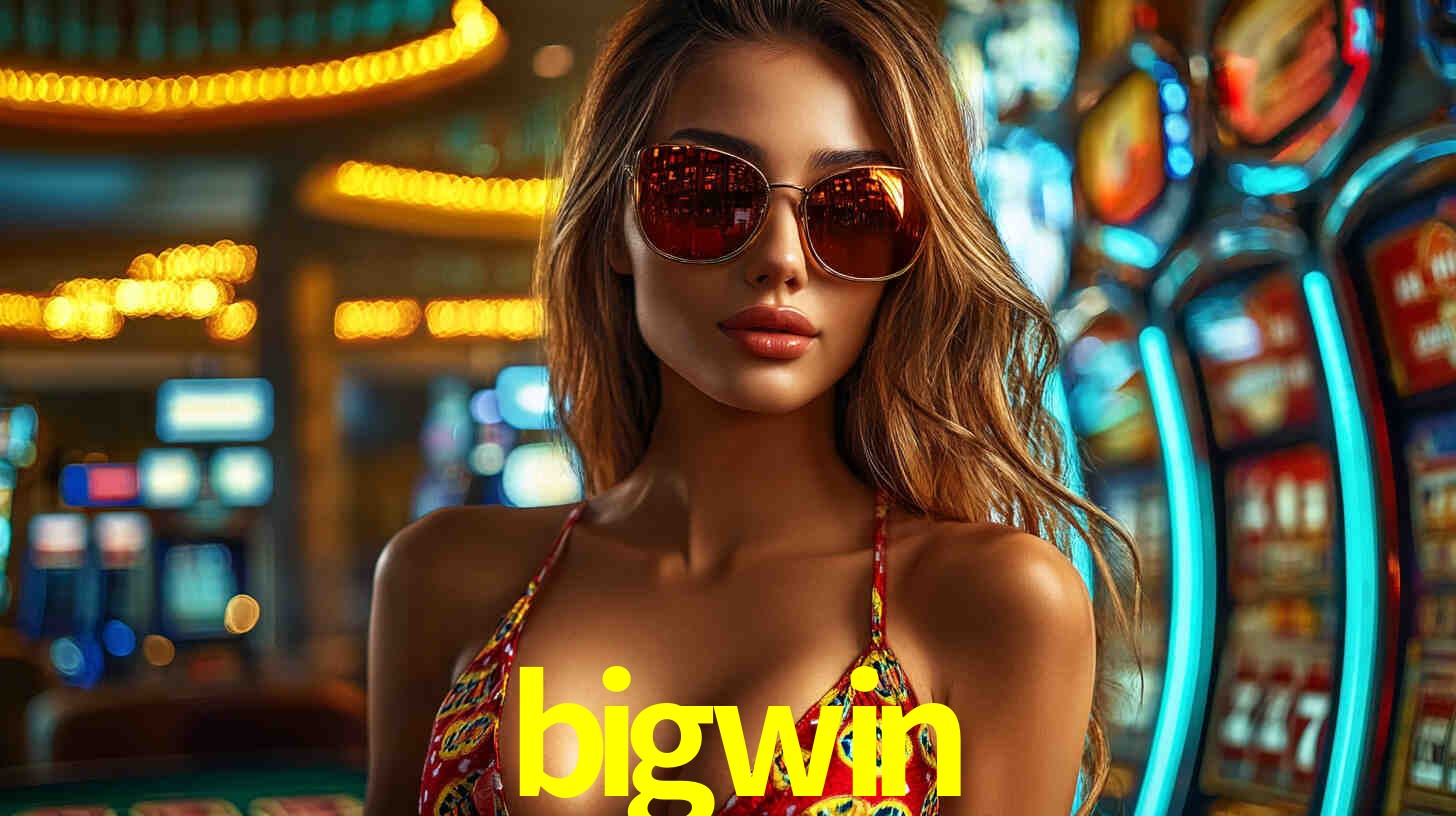 bigwin